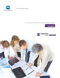 Dispatcher Phoenix, Foundations Brochure, Konica-Minolta, Office Solutions & Services
