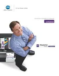 Dispatcher Phoenix, Professional, Konica-Minolta, Office Solutions & Services