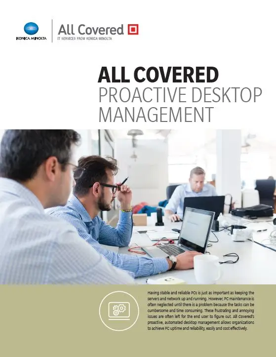 All Covered, Proactive Desktop Management, Konica-Minolta, Office Solutions & Services