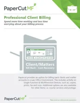 Papercut, Mf, Professional Client Billing, Office Solutions & Services