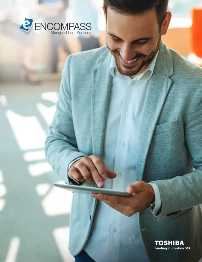 Encompass Managed Print Services, MPS, MDS, Toshiba, Office Solutions & Services